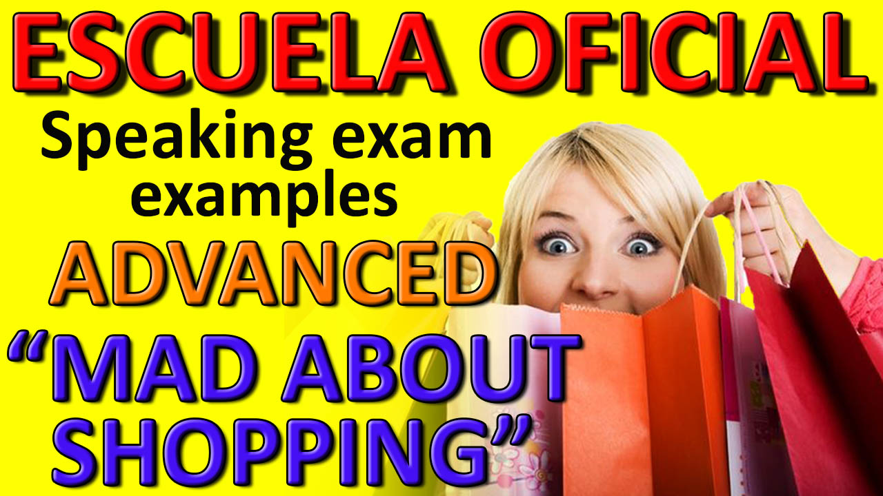 Exámenes Escuela Oficial de Idiomas EOI 2010 MAD ABOUT SHOPPING 2